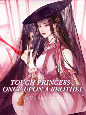 cover image of Tough Princess: Once Upon a Brothel 13